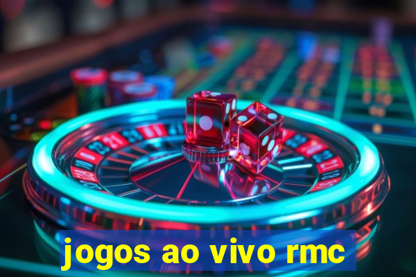 jogos ao vivo rmc